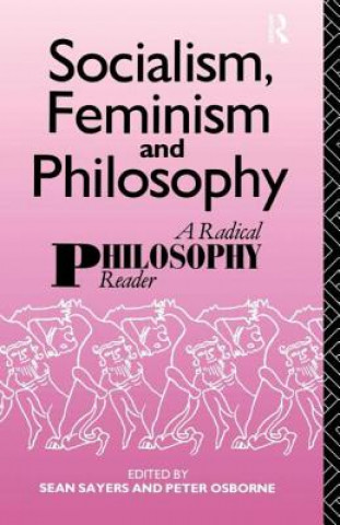 Kniha Socialism, Feminism and Philosophy Peter Osborne