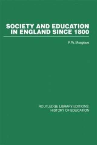 Livre Society and Education in England Since 1800 