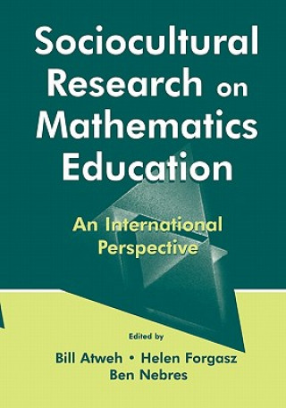 Könyv Sociocultural Research on Mathematics Education Bill Atweh