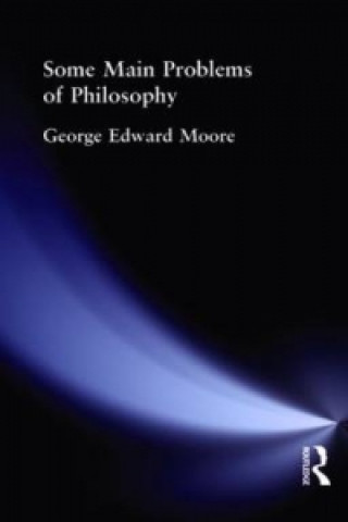 Buch Some Main Problems of Philosophy G. E. Moore