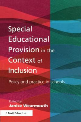 Carte Special Educational Provision in the Context of Inclusion Janice Wearmouth