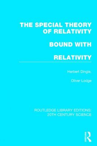 Livro Special Theory of Relativity bound with Relativity: A Very Elementary Exposition Sir Oliver Lodge