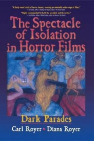 Kniha Spectacle of Isolation in Horror Films Diana Royer
