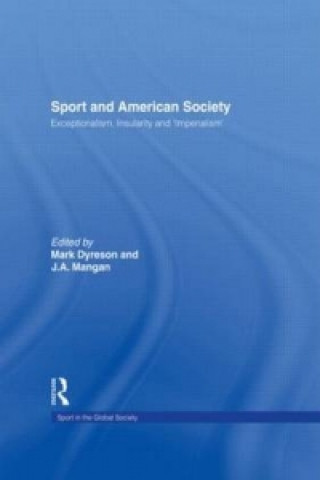 Kniha Sport and American Society 