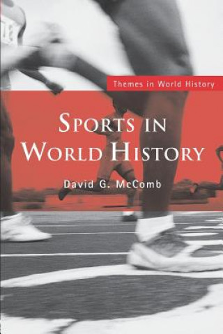 Könyv Sports in World History David G. McComb