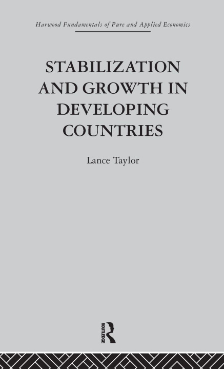 Book Stabilization and Growth in Developing Countries Lance Taylor