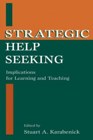Книга Strategic Help Seeking Stuart A. Karabenick