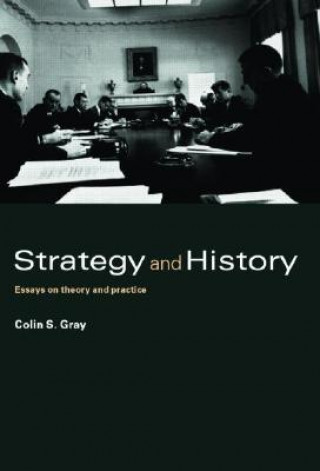 Buch Strategy and History Colin S. Gray