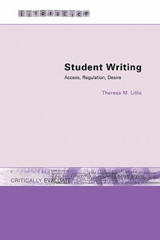 Książka Student Writing Theresa M. Lillis