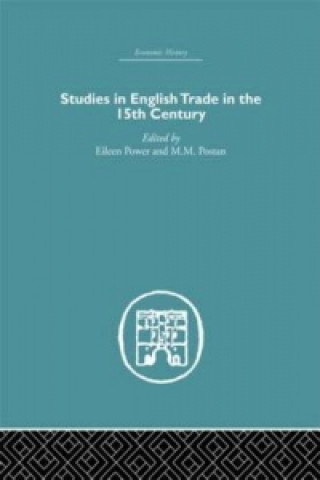 Livre Studies in English Trade in the 15th Century 