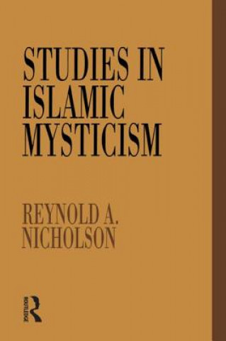 Kniha Studies in Islamic Mysticism Reynold A. Nicholson