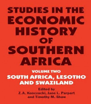 Carte Studies in the Economic History of Southern Africa Timothy M. Shaw