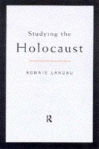 Könyv Studying the Holocaust Ronnie S. Landau