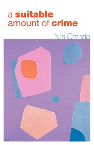 Book Suitable Amount of Crime Nils Christie