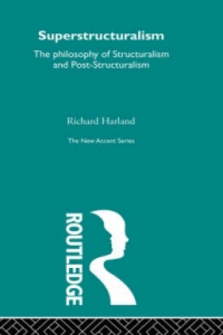 Knjiga Superstructuralism Richard Harland