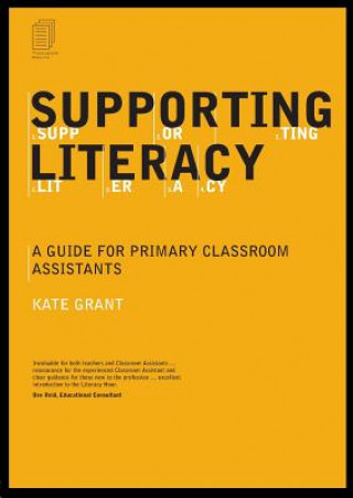 Knjiga Supporting Literacy Kate Grant