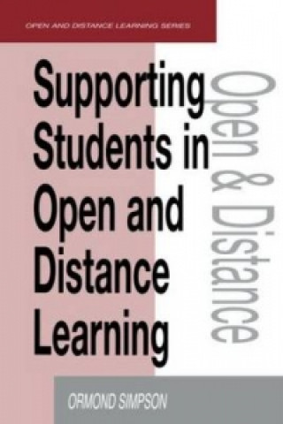 Kniha Supporting Students in Online Open and Distance Learning Ormond Simpson