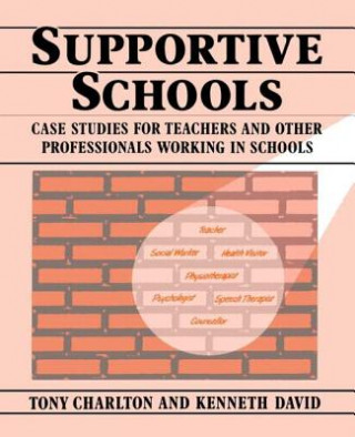 Kniha Supportive Schools Kenneth David