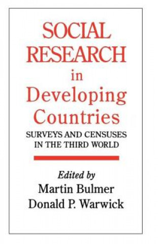 Carte Social Research In Developing Countries Martin Bulmer