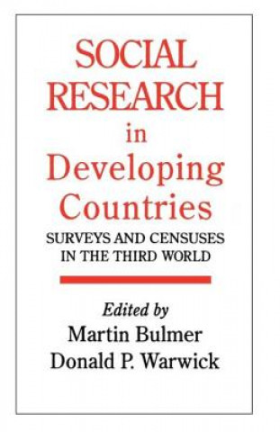 Kniha Social Research In Developing Countries Martin Bulmer