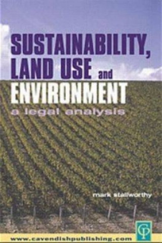 Kniha Sustainability Land Use and the Environment 