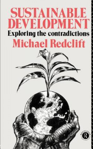 Kniha Sustainable Development Michael Redclift