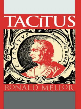 Könyv Tacitus Ronald Mellor