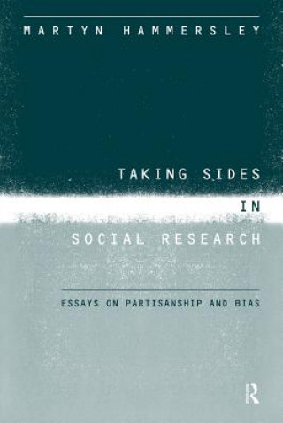 Könyv Taking Sides in Social Research Martyn Hammersley