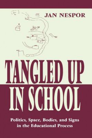 Kniha Tangled Up in School Jan Nespor