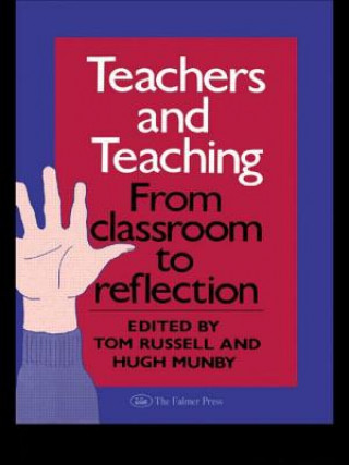 Kniha Teachers And Teaching Hugh Munby