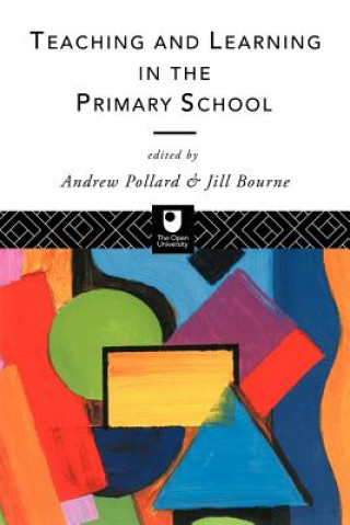 Carte Teaching and Learning in the Primary School Andrew Pollard