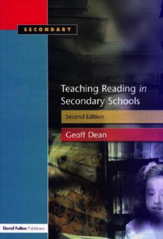 Carte Teaching Reading in the Secondary Schools Geoff Dean