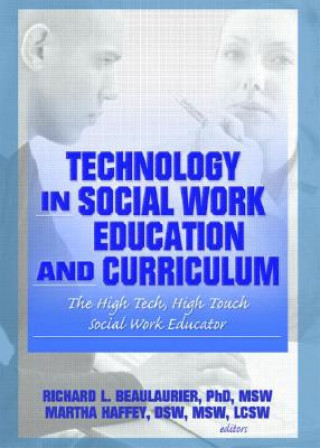 Książka Technology in Social Work Education and Curriculum Martha Haffey