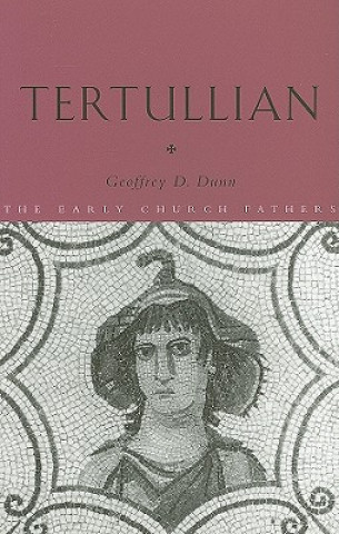 Kniha Tertullian Geoffrey D. Dunn