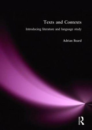 Knjiga Texts and Contexts Adrian Beard