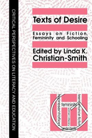 Livre Texts Of Desire Christian-Smith