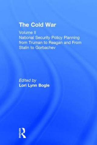 Kniha National Security Policy Planning from Truman to Reagan and From Stalin to Gorbachev 