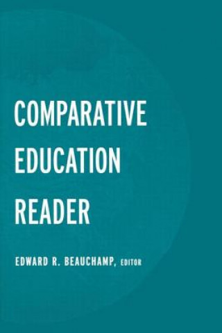 Książka Comparative Education Reader Edward R. Beauchamp