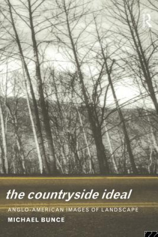 Könyv Countryside Ideal Michael Bunce
