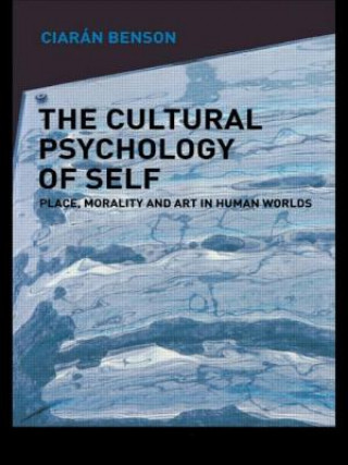 Könyv Cultural Psychology of Self Ciaran Benson