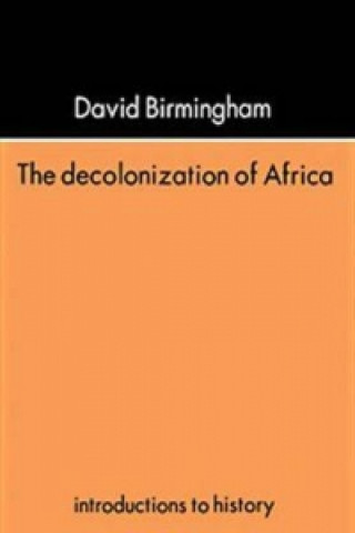 Carte Decolonization Of Africa David Birmingham