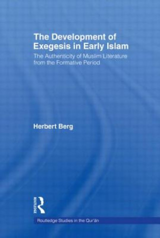 Carte Development of Exegesis in Early Islam Herbert Berg