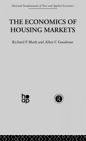 Book Economics of Housing Markets A. Goodman