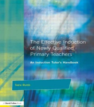 Buch Effective Induction of Newly Qualified Primary Teachers Peter Mortimore