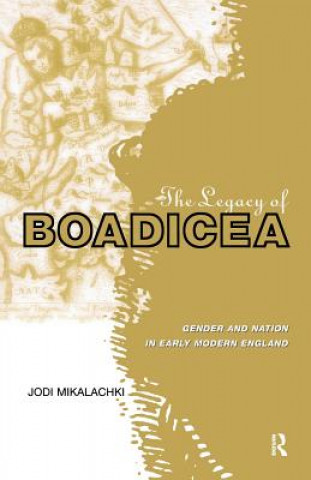 Kniha Legacy of Boadicea Jodi Mikalachki