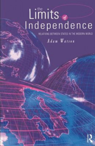 Kniha Limits of Independence Adam Watson