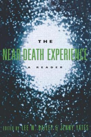 Könyv Near-Death Experience Lee Worth Bailey