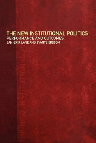 Книга New Institutional Politics Svante O. Ersson