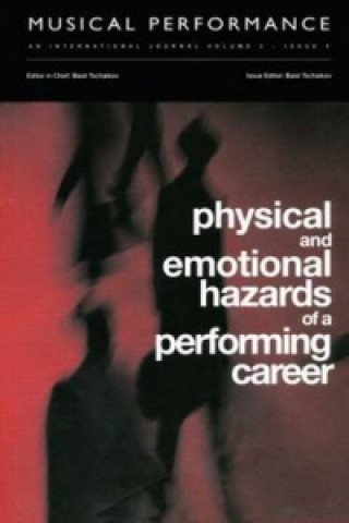 Livre Physical and Emotional Hazards of a Performing Career 