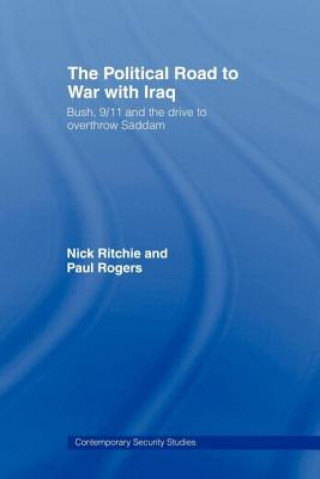 Book Political Road to War with Iraq Paul Rogers